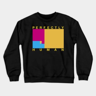 Perfectly Human - Pansexual Pride Flag Crewneck Sweatshirt